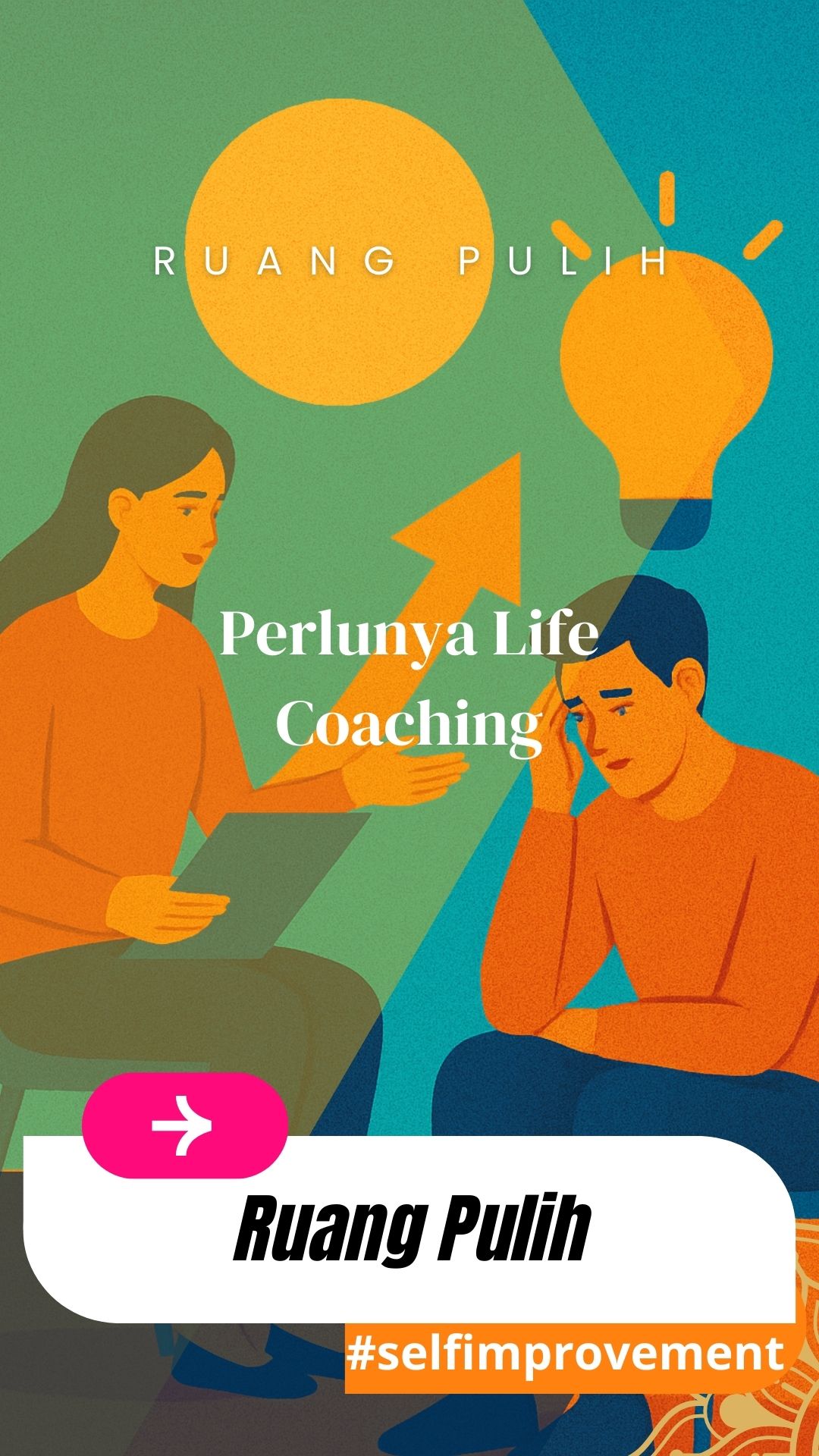 Life Coaching: Menjelajahi Peta Batin Manusia