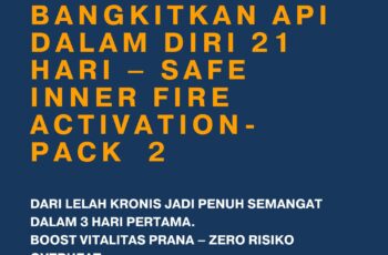Bangkitkan Inner Fire – Pack 2